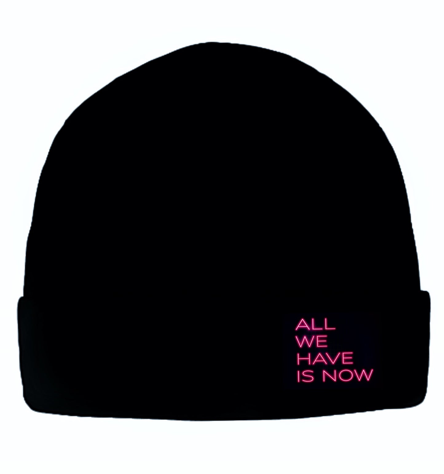 All We Have Is Now Beanie