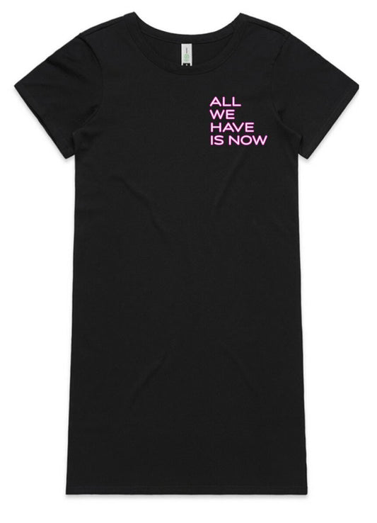 ALL WE HAVE IS NOW WOMEN'S DRESS